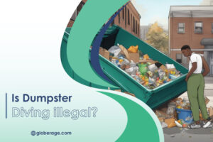 Is Dumpster Diving Illegal