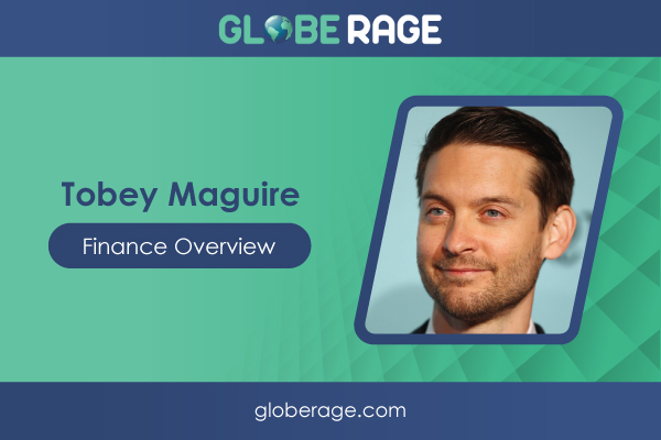 Tobey Maguire Finance Overview