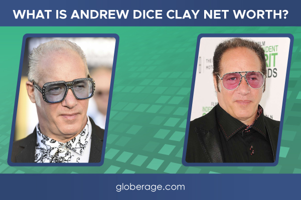 What is Andrew Dice Clay Net Worth